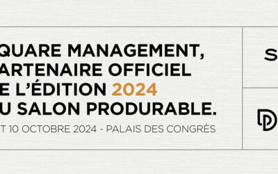 Square Management, partenaire officiel du salon Produrable