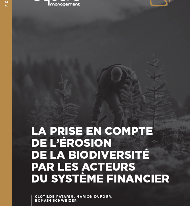 LA PRISE EN COMPTE DE L’ÉROSION DE LA BIODIVERSITÉ PAR LES ACTEURS DU SYSTÈME FINANCIER