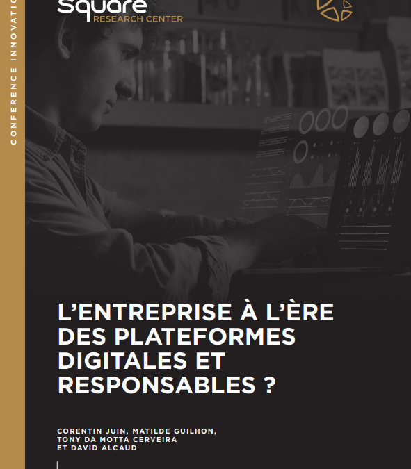 L’ENTREPRISE À L’ÈRE DES PLATEFORMES DIGITALES ET RESPONSABLES ?